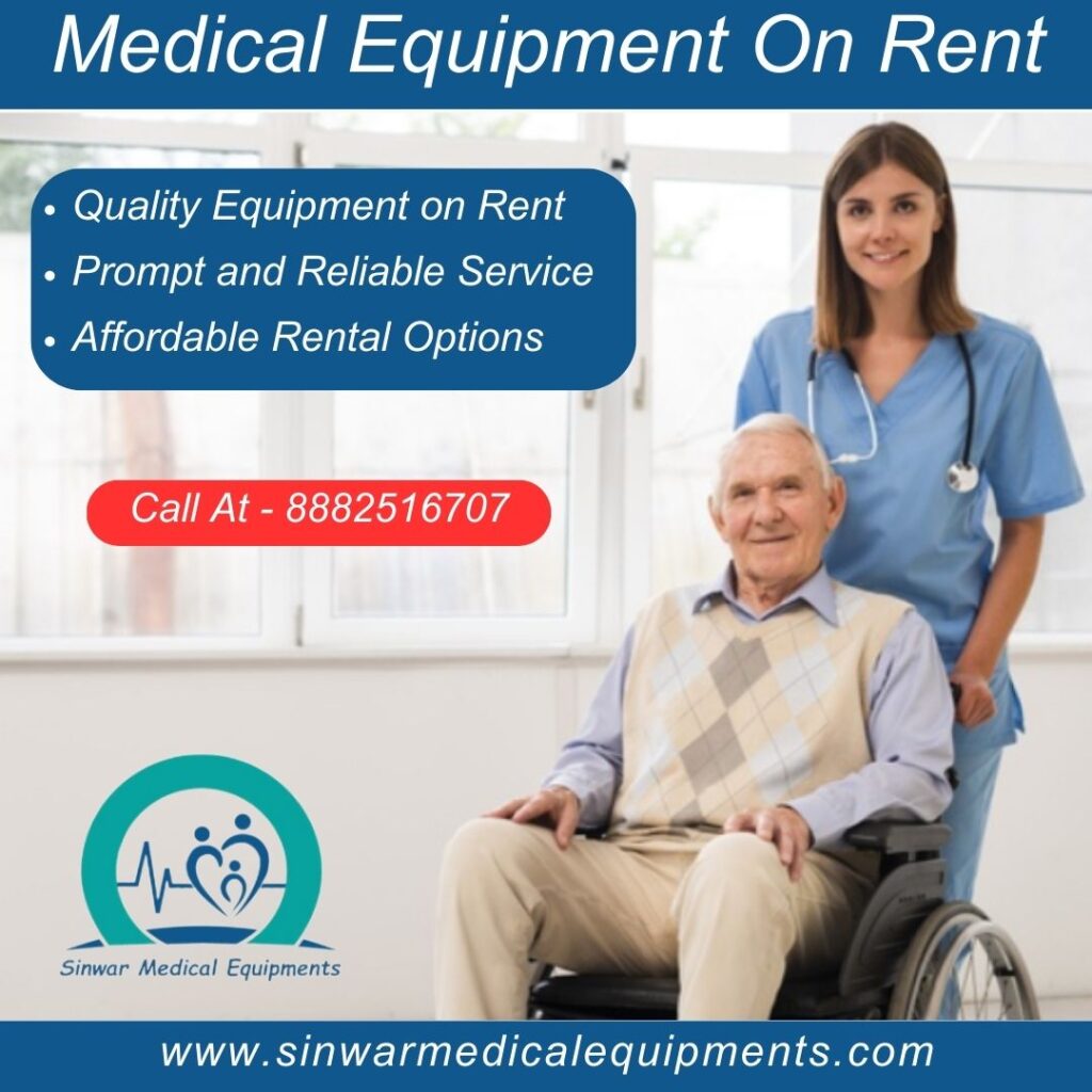 Sinwar Medical Equipment on Rent