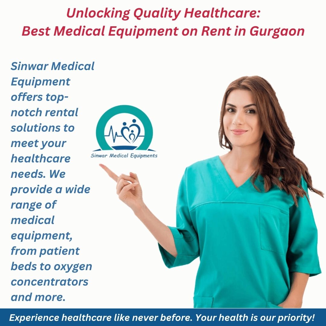 You are currently viewing Unlocking Quality Healthcare: Best Medical Equipment on Rent in Gurgaon
