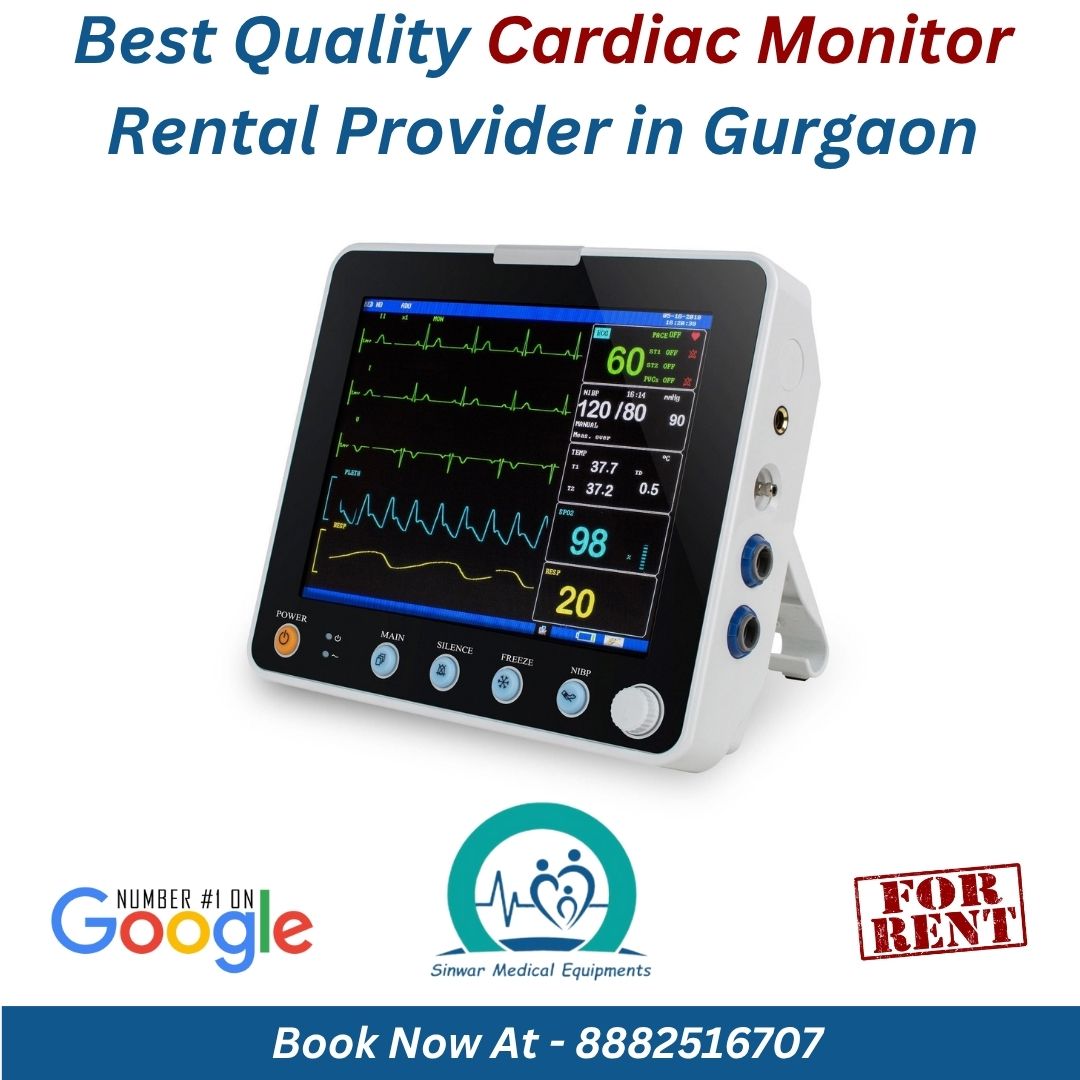 You are currently viewing Best Quality Cardiac Monitor Rental Provider in Gurgaon | Google’s #1 Trusted Brand – Sinwar Medical Equipment