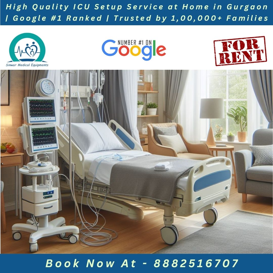 You are currently viewing High Quality ICU Setup Service at Home in Gurgaon | Google #1 Ranked | Trusted by 1,00,000+ Families