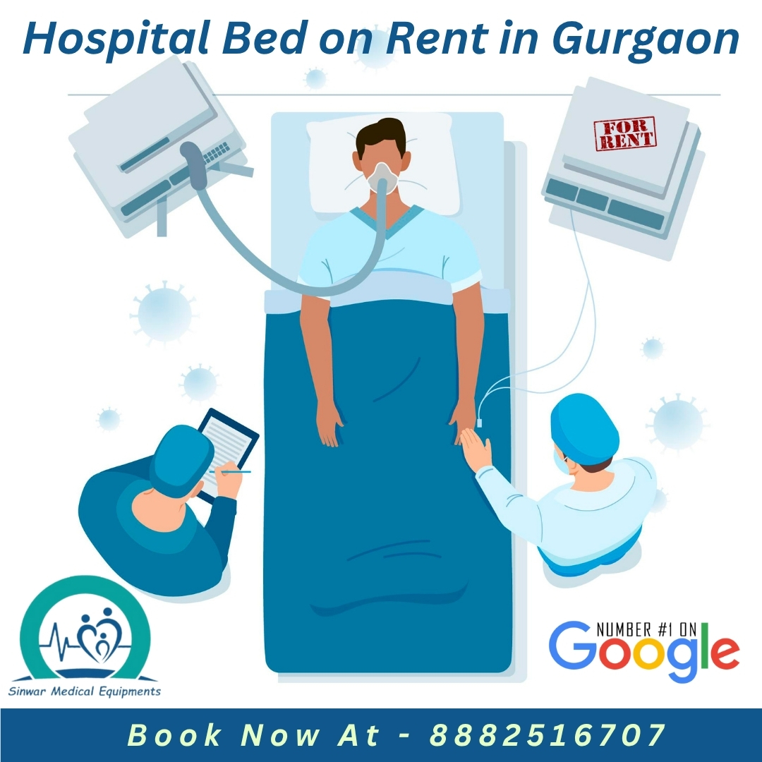 You are currently viewing Hospital Bed on Rent in Gurgaon Google Number One Trusted Brand