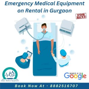 Read more about the article Emergency Medical Equipment on Rental in Gurgaon
