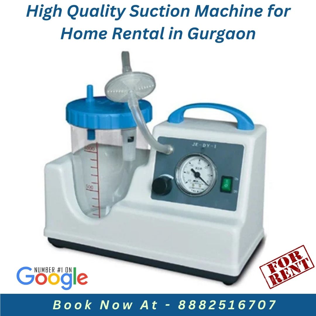 You are currently viewing High Quality Suction Machine for Home Rental in Gurgaon | Trusted, Tested & Affordable