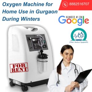 Read more about the article Oxygen Machine for Home Use in Gurgaon During Winters