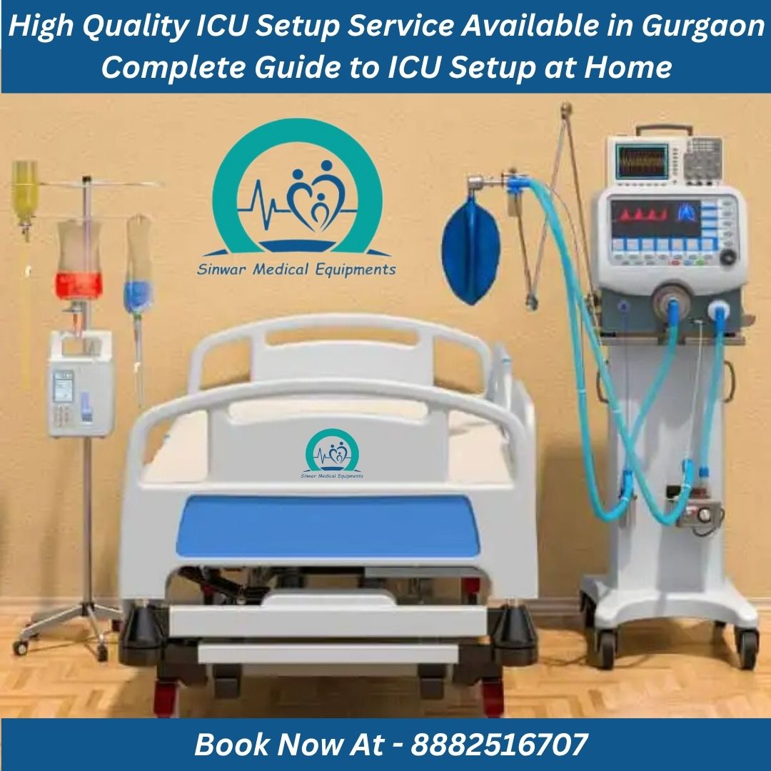 You are currently viewing High Quality ICU Setup Service Available in Gurgaon | Complete Guide to ICU Setup at Home