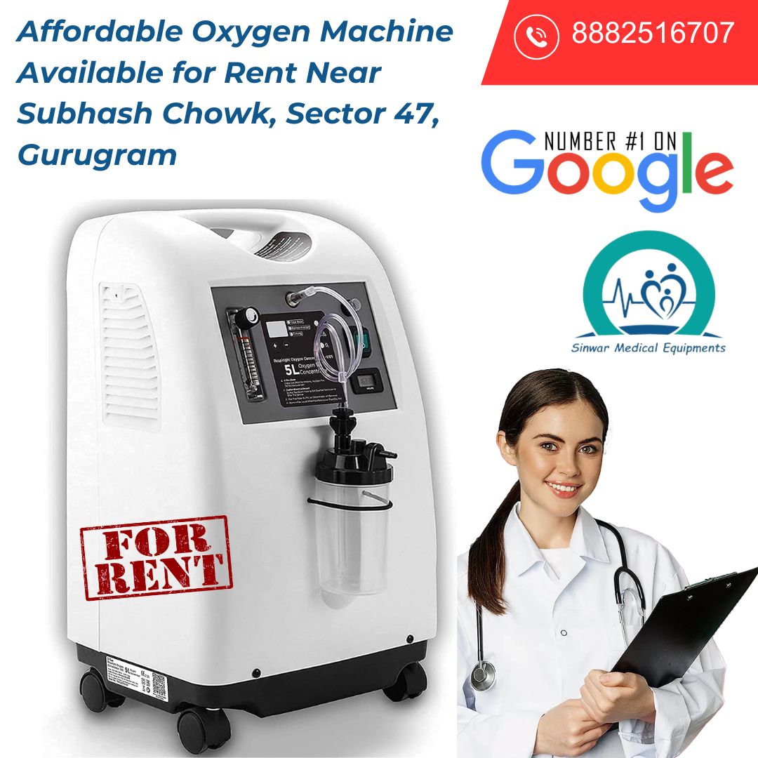 You are currently viewing Affordable Oxygen Machine Available for Rent Near Subhash Chowk, Sector 47, Gurugram | High Quality Oxygen Support at Home