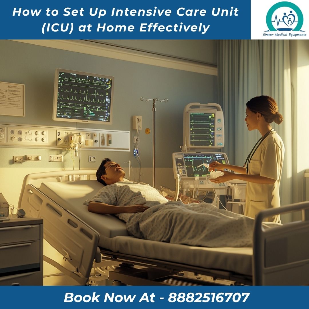 You are currently viewing How to Set Up Intensive Care Unit (ICU) at Home Effectively
