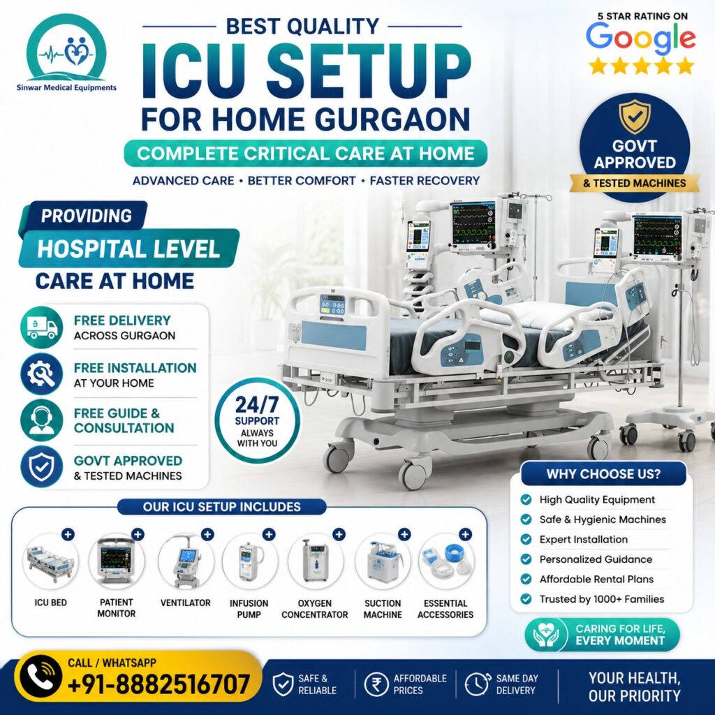 BEST QUALITY ICU SETUP AT HOME IN GURGAON